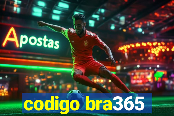 codigo bra365